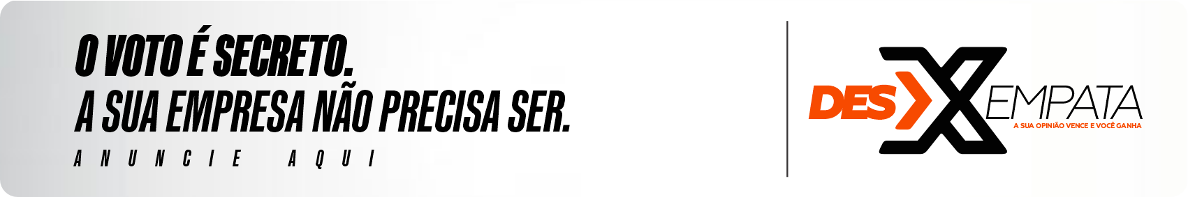 O voto é secreto. A sua empresa não precisa ser. Anuncie aqui. Desempata.